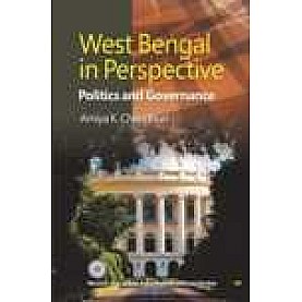 WEST BENGAL IN PRESPECTIVE-AMIYA K. CHAUDHURI-SHIPRA PUBLICATIONS-9788175417496 (HB)