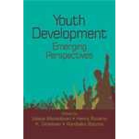 YOUTH DEVELOPMENT-UDAYA MAHADEVAN, HENRY ROZARIO, K. GREESAN, RAMBABU BOTCHA(Ed.)-SHIPRA PUBLICATIONS-9788175418219 (HB)