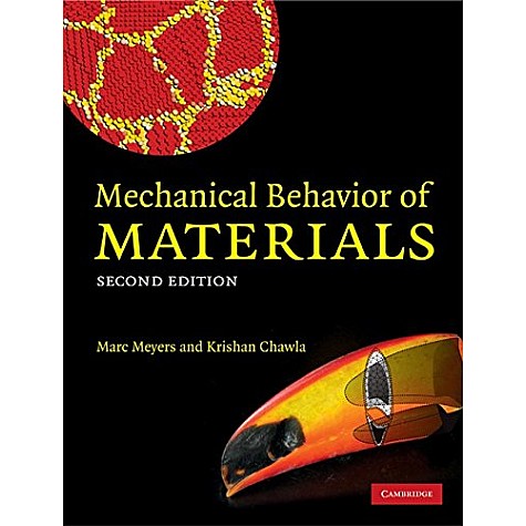 Mechanical Behavior of Materials South Asian Edition 2/E,Meyers,Cambridge University Press,9780521186209, Mechanical Behavior of Materials South Asian Edition 2/E,Meyers,Cambridge University Press,9780521186209,