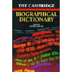 THE CAMBRIDGE BIOGRAPHICAL DICTIONARY,CRYSTAL,Cambridge University Press,9780521567800, THE CAMBRIDGE BIOGRAPHICAL DICTIONARY,CRYSTAL,Cambridge University Press,9780521567800,