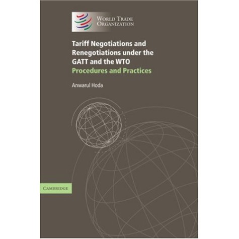 TARIFF NEGOTNS RENEGOTIATN GATT WTO,HODA,Cambridge University Press,9780521804493,
