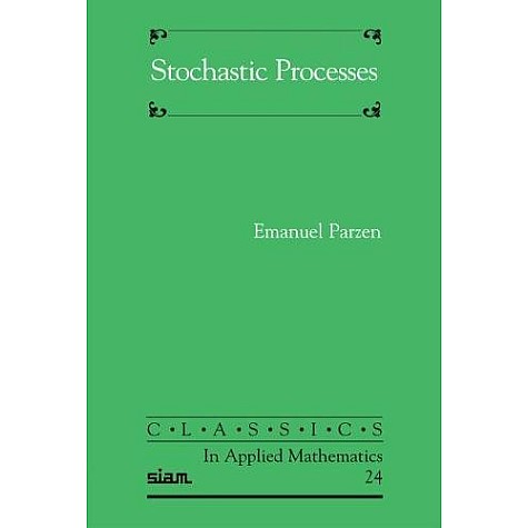 STOCHASTIC PROCESSES,PARZEN,Cambridge University Press,9780898714418, STOCHASTIC PROCESSES,PARZEN,Cambridge University Press,9780898714418,
