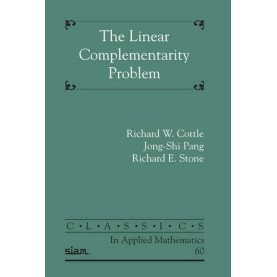 The Linear Complementarity Problem,COTTLE,Cambridge University Press,9780898716863,