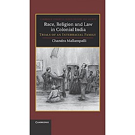 Race, Religion and Law in Colonial India,Mallampalli,Cambridge University Press,9781107026988,
