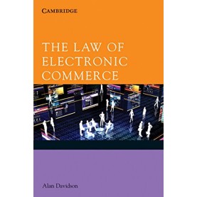The Law of Electronic Commerce South Asian Edition,Davidson,Cambridge University Press,9781107606258,