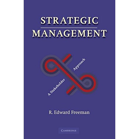 Strategic Management South Asian Edition,Freeman,Cambridge University Press,9781107618510, Strategic Management South Asian Edition,Freeman,Cambridge University Press,9781107618510,
