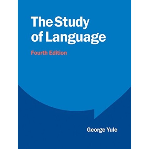 The Study of Language, 4 Ed.,YULE,Cambridge University Press,9781107647220, The Study of Language, 4 Ed.,YULE,Cambridge University Press,9781107647220,