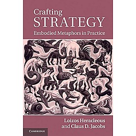 Crafting Strategy South Asian Edition,HERACLEOUS,Cambridge University Press,9781107664531,