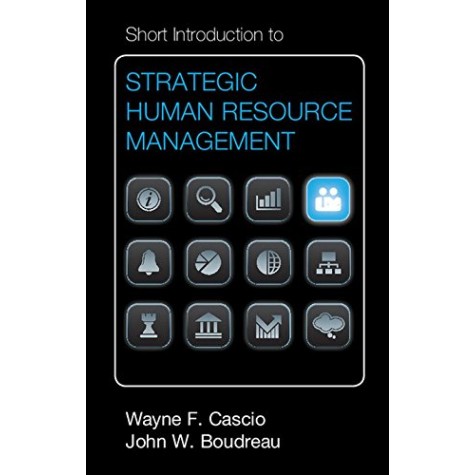 Short Introduction to Strategic Human Resource Management,CASCIO,Cambridge University Press,9781107674295, Short Introduction to Strategic Human Resource Management,CASCIO,Cambridge University Press,9781107674295,