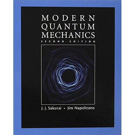 Modern Quantum Mechanics,Sakurai,Cambridge University Press,9781108422413,