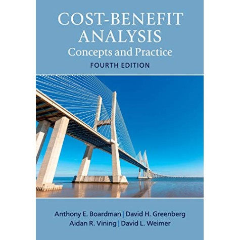 Cost-Benefit Analysis,BOARDMAN,Cambridge University Press,9781108448284, Cost-Benefit Analysis,BOARDMAN,Cambridge University Press,9781108448284,