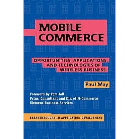 Mobile Commerce,Paul May,Cambridge University Press,9781316509968, Mobile Commerce,Paul May,Cambridge University Press,9781316509968,