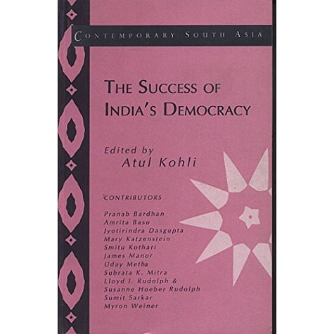 THE SUCCESS OF INDIAS DEMOCRACY,KOHLI,Cambridge University Press,9788175961074, THE SUCCESS OF INDIAS DEMOCRACY,KOHLI,Cambridge University Press,9788175961074,