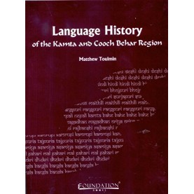 Language History of the Kamta and Cooch Behar Region,Toulmin,Cambridge University Press India Pvt Ltd  (CUPIPL),9788175968974,