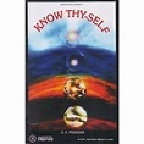 KNOW THY-SELF-G.K.PRADHAN-BHARTIYA VIDYA BHAWAN-8172763921 KNOW THY-SELF-G.K.PRADHAN-BHARTIYA VIDYA BHAWAN-8172763921