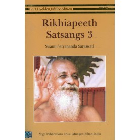 Rikhiapeeth Satsangs 3-Swami Satyananda Saraswati-9789381620472