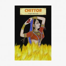 Chittor (Chittaurgarh) — Historical View and a Guide by Irmgard Meininger - 9788124601501
