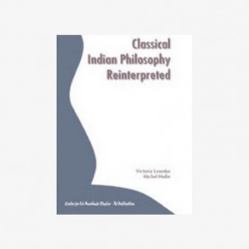 Classical Indian Philosophy Reinterpreted by Victoria Lysenko, Michel Hulin - 9788186921364