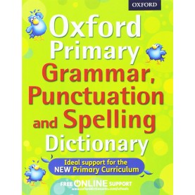 OXFORD PRIMARY GRAMMAR, PUNCTUATION AND by . - 9780192734211