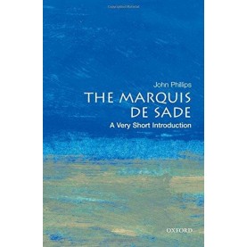 THE MARQUIS DE ADE VSI by JOHN PHILLIPS - 9780192804693