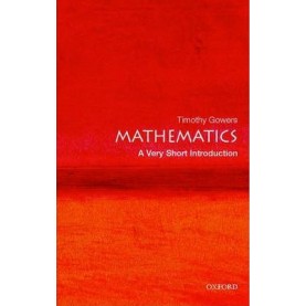 MATHEMATICS - A VSI by GOWERS - 9780192853615