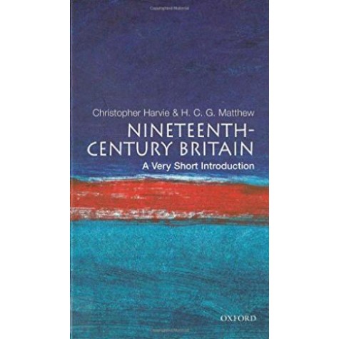 NINETEENTH-CENTURY BRITAIN VSI: PB by CHRISTOPHER HARVIE, COLIN MATTHEW - 9780192853981