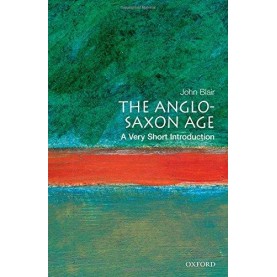 THE ANGLO-SAXON AGE VSI by JOHN BLAIR - 9780192854032