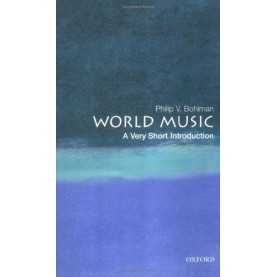 WORLD MUSIC VSI by PHILIP V. BOHLMAN - 9780192854292