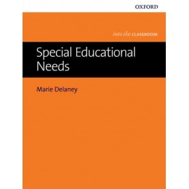 SPECIAL EDUCATIONAL NEEDS PRINT BOOK by Delaney, Marie - 9780194200370