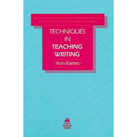 TECHNIQUES IN TEACH  WRITING by RAIMES, ANN - 9780194341318