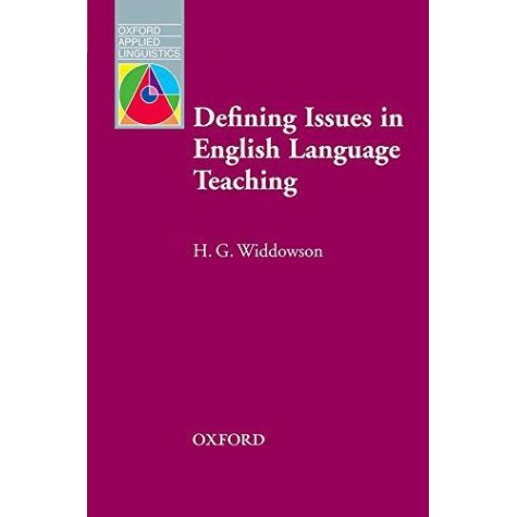 DEFINING ISSUES IN ENG LANGTEACHING by WIDDOWSON, HENRY - 9780194374453