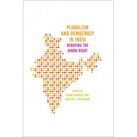 PLURALISM & DEMOC IN INDIA by EDITED BY DONIGER & NUSSBAUM - 9780195395532