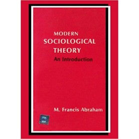 MODERN SOCIOLOGICAL THEORY by ABRAHAM  M.FRANCIS - 9780195613841