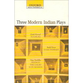 THREE MODERN INDIAN PLAYS (OIP by GIRISH KARNAD/BADAL SIRCAR/VIJAY TENDULKARLN - 9780195623727