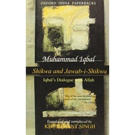 SHIKWA & JAWAB-I-SHIKWA  (OIP) by IQBAL (TRANSLATED BY KHUSHWANT SINGH) - 9780195625608