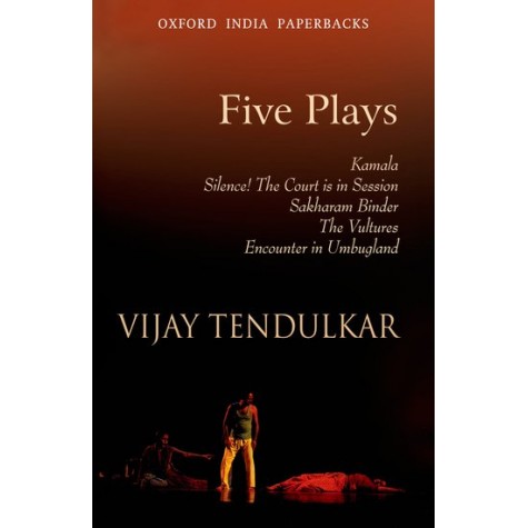 FIVE PLAYS (OIP) by TENDULKAR  VIJAY - 9780195637366