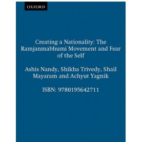 CREATING A NATIONALITY (OIP) by NANDY  ASHIS - 9780195642711