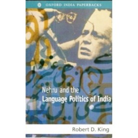 NEHRU & LANGUAGE POLITICS (OIP by KING  ROBERT D - 9780195648041