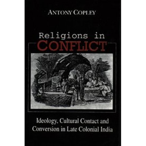 RELIGIONS IN CONFLICT (OIP) by COPLEY  ANTONY - 9780195649109