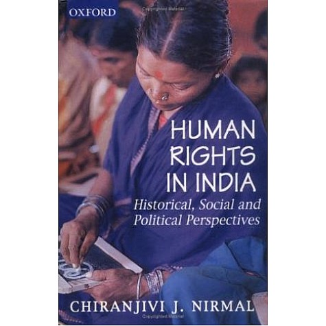HUMAN RIGHTS IN INDIA (OIP) by NIRMAL  CHIRANJIVI J. (EDITOR) - 9780195661712