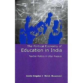 POL ECON OF EDUCATION IN INDIA by KINGDON  GEETA GANDHI/ MUZAMMIL  MOHAMMED - 9780195663143