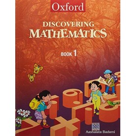 DISCOV. MATHS 1 by BADAMI AASHALATA - 9780195665130