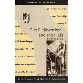 FIELDWORKER AND THE FIELD by SRINIVAS  M N  SHAH  A M  & RAMASWAMY  E A - 9780195668346