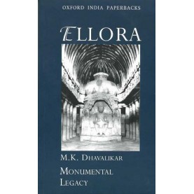 ELLORA (OXFORD INDIA PAPERBACKS) by DHAVALIKAR, M K - 9780195673890