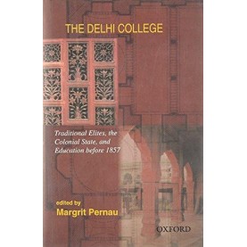 THE DELHI COLLEGE by PERNAU, MARGRIT - 9780195677232
