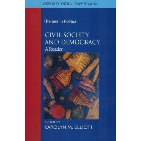 CIVIL SOCIETY AND DEMOCRACY (OIP) by ELLIOTT, CAROLYN M. - 9780195683516