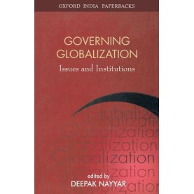 GOVERNING GLOBALIZATION (OIP) by NAYYAR, DEEPAK - 9780195686920