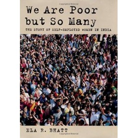 WE ARE POOR BUT SO MANY (OIP) by BHATT, ELA R. - 9780195690811