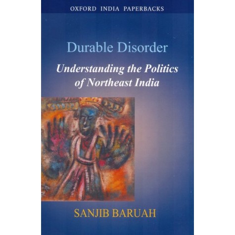 DURABLE DISORDER (OIP) by BARUAH, SANJIB - 9780195690828