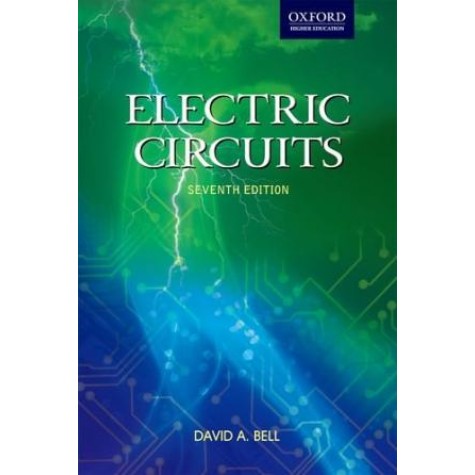 ELECTRIC CIRCUITS, 7E by DAVID A. BELL - 9780195694284